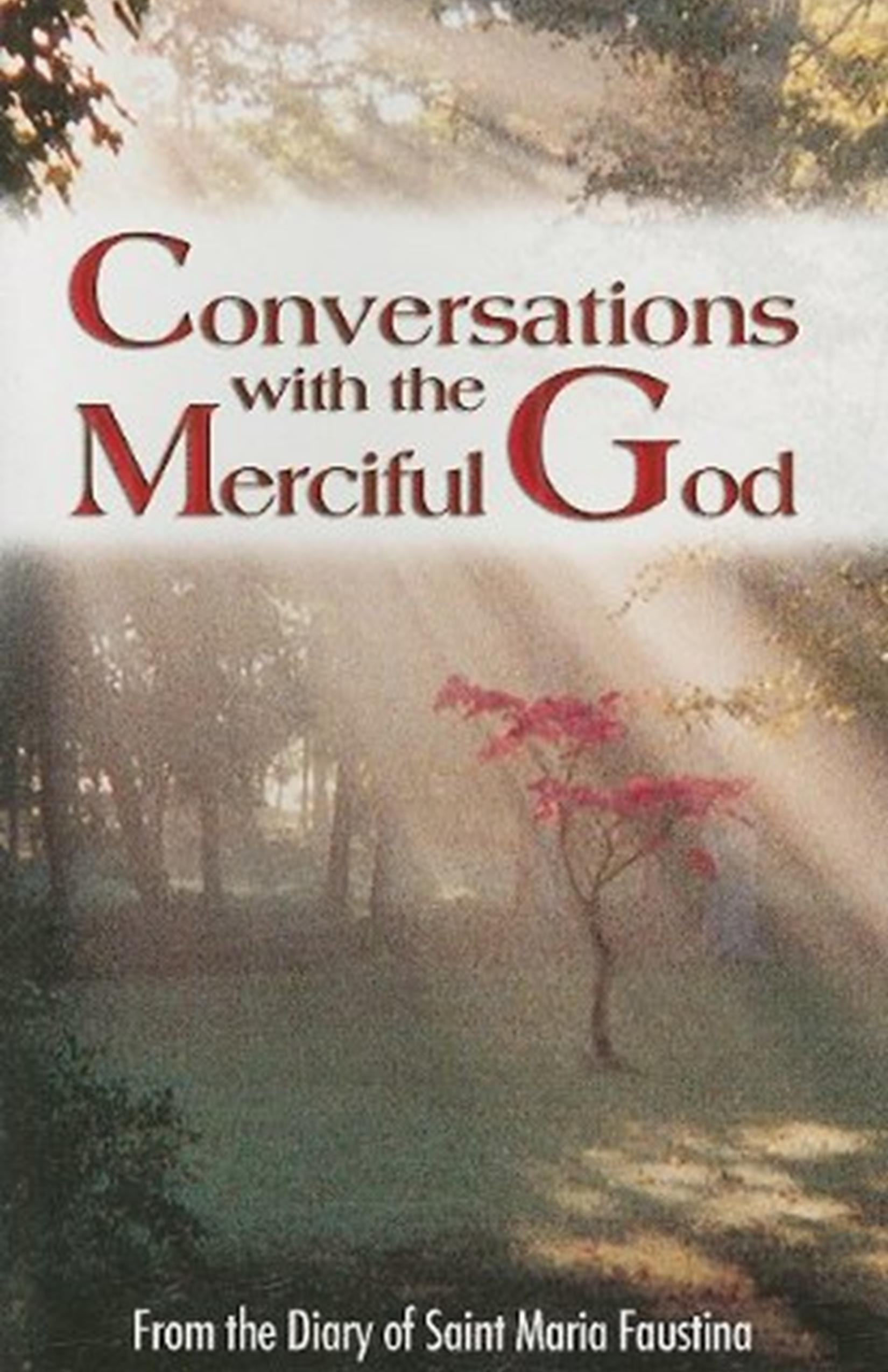 Conversations With The Merciful God - Divine Mercy