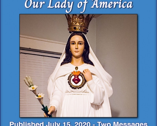 Our Lady of America - Published June 9, 2020 - Five Messages - Divine Mercy