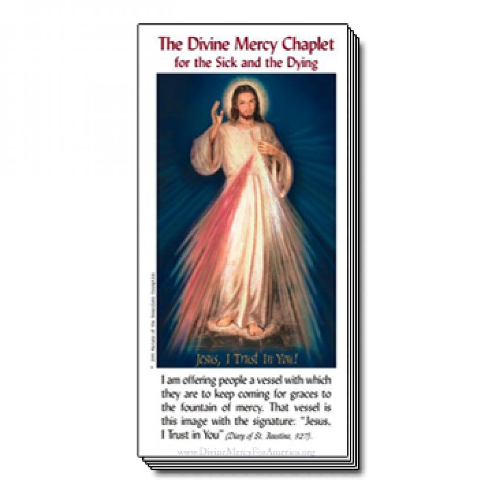 Divine Mercy Chaplet Pamphlet for the Sick and Dying